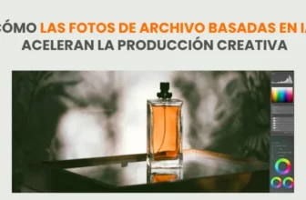 Las fotos basados en la inteligencia artificial aceleran el producción creativa