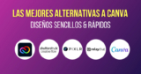 Prueba gratis las mejores alternativas a Canva